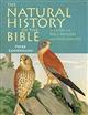 The Natural History of the Bible: A Guide for Bible Readers and Naturalists