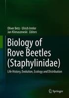 Biology of Rove Beetles (Staphylinidae): Life History, Evolution, Ecology and Distribution