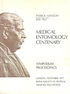 Medical Entomology Centenary 23rd to 25th November 1977, Symposium Proceedings