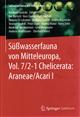 Chelicerata: Araneae, Acari 1 (Süßwasserfauna von Mitteleuropa 7/2-1)