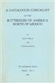 A Catalogue / Checklist of the Butterflies America North of Mexico