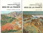 Guide du Naturaliste dans le Midi de la France. Vol. 1-2