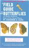 A Field Guide to the Butterflies of North America, East of the Great Plains