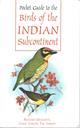 Pocket Guide to Birds of the Indian Subcontinent