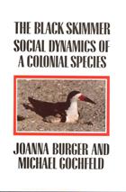 The Black Skimmer: The Social Dynamics of A Colonial Species