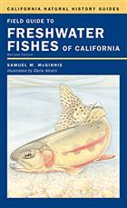 Field Guide to Freshwater Fishes of California