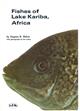 Fishes of Lake Kariba, Africa: length-weight relationship, a pictorial guide