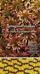 Sphagnum Mosses: The Stars of European Mires