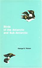 Birds of the Antarctic and Sub-Antarctic