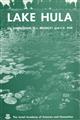 Lake Hula: Reconstruction of the Fauna and Hydrobiology of a Lost Lake