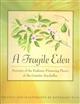 A Fragile Eden: Portraits of the Endemic Flowering Plants of the Granitic Seychelles