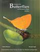 A Guide to Butterflies of Western Ghats (India):  Includes Butterflies of Kerala, Tamilnadu, Karnataka, Goa, Maharashtra and Gujarat States