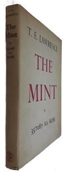 The Mint: A Day-Book of the R.A.F. Depot between August and December 1922 with Later Notes by 352087 A/c Ross