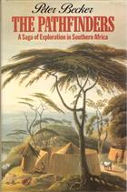 Pathfinders: A Saga of Exploration in Southern Africa