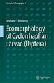 Ecomorphology of the Larvae of Diptera Cyclorrhapha