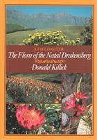 A Field Guide to the Flora of the Natal Drakensberg