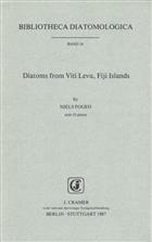 Diatoms from Viti Levu, Fiji Islands (Bibliotheca Diatomologica 14)