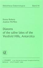 Diatoms of the saline lakes of the Vestfold Hills, Antarctica (Bibliotheca Diatomologica 44)