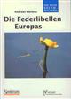 Die Federlibellen Europas. Platycnemididae (Die Libellen Europas 1)