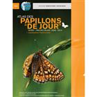 Atlas des papillons de jour Nord-Pas-de-Calais 2000-2014: Lépidoptères Papilionoidea