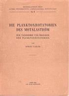 Die Planktonrotatorien des Motalaström: zur Taxonomie und Ökologie der Planktonrotatorien