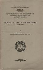 Marine Diatoms of the Philippine Islands: Contributions to the Biology of the Philippine Archipelago and adjacent Regions