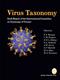 Virus Taxonomy: Classification and Nomenclature of Viruses