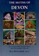 The Moths of Devon: An account of the Pyralid, Plume and Macromoths of Devon