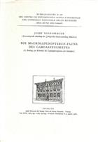 Die Macrolepidopteren-Fauna des Gardaseegebietes (6. Beitrag zur Kenntnis der Lepidopterenfauna der Südalpen)