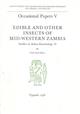 Edible and Other Insects of Mid-Western Zambia: Studies in Ethno-Entomology II