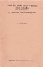 Check List of the Plants of Rhum, Inner Hebrides (V.C. 104 North Ebudes) Part 1. Stoneworts, Ferns and Flowering Plants