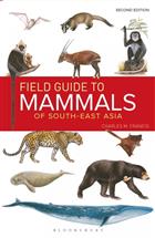 Field Guide to the Mammals of South East Asia