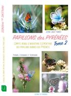 Papillons des Pyrénées. Tome 1-2