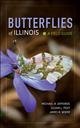 Butterflies of Illinois: A Field Guide