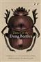 Dance of the Dung Beetle: Their Role in our Changing World