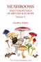 Mushrooms and Toadstools of Britain and Europe. Vol. 2