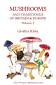 Mushrooms and Toadstools of Britain and Europe. Vol. 2: Agarics - part 1