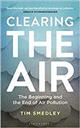 Clearing the Air: The Beginning and the End of Air Pollution