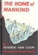 Home of Mankind: The Story of the World we live in