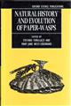 Natural History and Evolution of Paper-Wasps