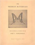 The Nigerian Butterflies. Pt I: Papilionidae