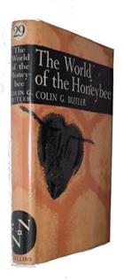 The World of the Honeybee (New Naturalist 29)
