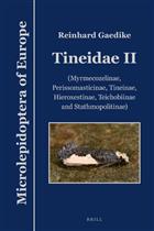 Tineidae II: (Myrmecozelinae, Perissomastricinae, Tineinae, Hieroxestinae, Teichobiinae and Stathmopolitinae) (Microlepidoptera of Europe 9)