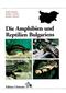 Die Amphibien und Reptilien Bulgariens