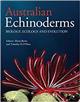 Australian Echinoderms: Biology, Ecology and Evolution