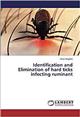 Identification and Elimination of hard ticks infecting ruminant