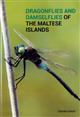 Dragonflies and Damselflies of the Maltese Islands