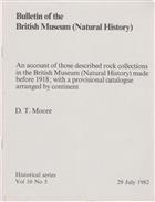 An Account of those described Rock Collections in the British Museum (Natural History) made before 1918 with a provisional Catalogue arranged by Continent