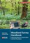 Woodland Survey Handbook: Collecting Data for Conservation in British Woodland