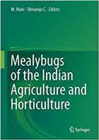 Mealybugs and their Management in Agricultural and Horticultural crops